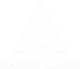 MAISON ALLOIN